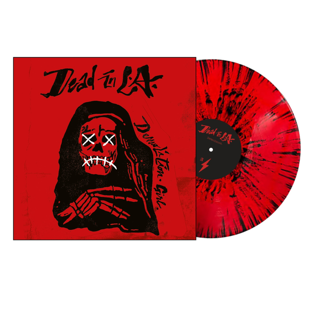 DEAD IN L.A - "Demolition Girl'' - Limited Splatter 12" Vinyl LP